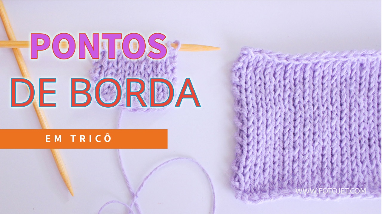 Pontos de Borda | Em tricô