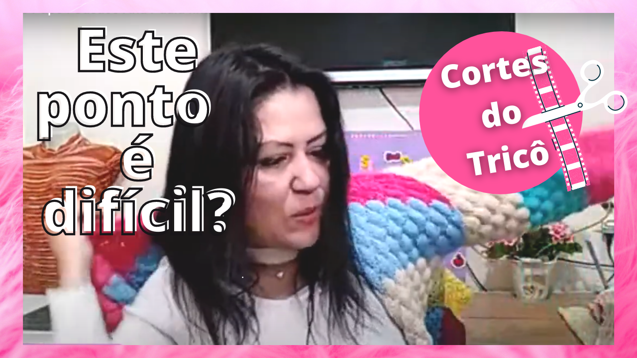 Cortes do Tricô: Qual tamanho tricotei? O ponto é difícil ?