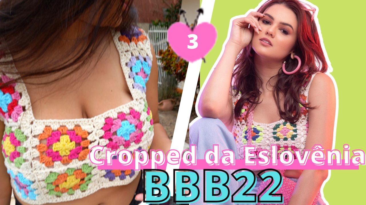 Cropped de crochê fácil –   CROPPED DE CROCHÊ  DA ESLOVÊNIA / BBB22