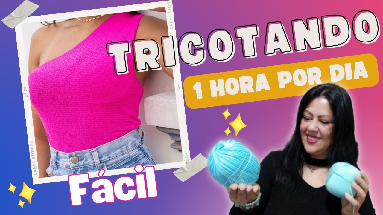 BLUSA FÁCIL DE TRICÔ DE UM OMBRO SÓ | PARA INICIANTES / Tricotando uma hora por dia#tricô